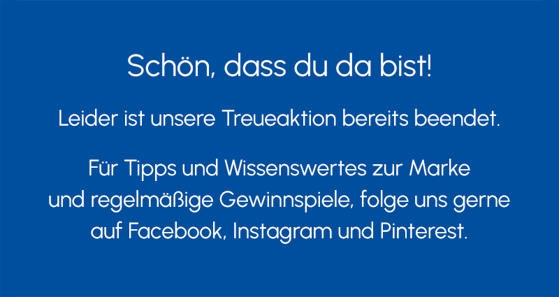 Die Treueaktion ist abgelaufen